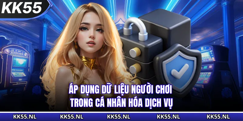 Áp dụng dữ liệu người chơi trong cá nhân hóa dịch vụ